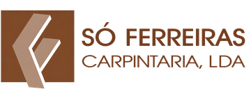 Só Ferreiras, Carpintaria Lda.